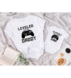 dad baby shirt, leveled up to daddy, gamer