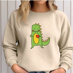 dinosaur sweatshirt, dinosaur lover sweatshirt, cute dinosaur sweatshirt, dinosaur shirt for gift,