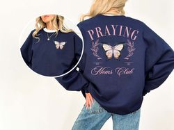 praying moms club sweater, mothers day sweatshirt, christian mom gift, trendy christian sweater, praying mamas shirt