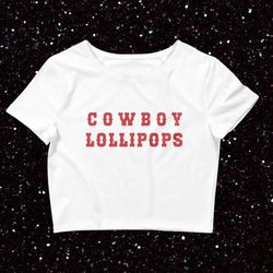 cowboy lollipops baby tee country crop top y2k baby tee preppy stuff alt clothing sexy clothes slut bimbo clothing unhin