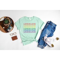 love shirt, pride month shirt, lgbtq t-shirt, anti racism shirt, pride rainbow tee, inspirational shirt, lgbt sh