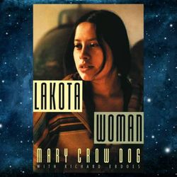 lakota woman kindle edition by richard erdoes mary crow dog (author)