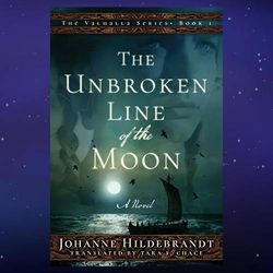 the unbroken line of the moon (valhalla) by johanne hildebrandt