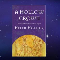 brief summary of book: a hollow crown saxon 2 by helen hollick