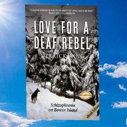 love for a deaf rebel by derrick king