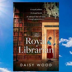 the royal librarian by daisy wood