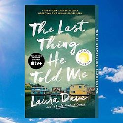 the last thing he told me by laura dave