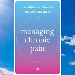 managing chronic pain by vandana v. prakash