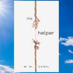 the helper by m.m. dewil
