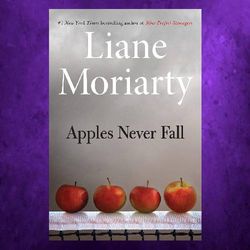 apples never fall by liane moriarty