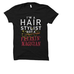 hair stylist shirt. hair stylist gift. hair stylist