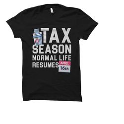 tax season shirt. accountant shirt. accounting gift. auditor