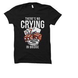 bridge tournament shirt. bridge shirt. bridge game shirt.