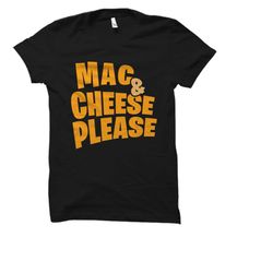 mac and cheese shirt cheese lover gift mac