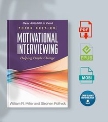 motivational interviewing, third edition: helping people change