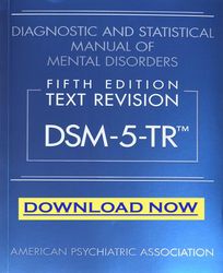 diagnostic and statistical manual of mental disorders, text revision dsm-5-tr 5th ed