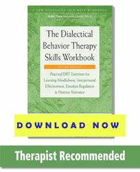 the diabehavior therapy skills workbook practical dbt exercises for learning mindfulness, interpersonal