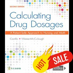 calculating drug dosages a patient-safe approach to nursing and math