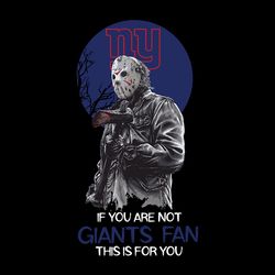 jason voorhees if you are not new york giants nfl svg, new york giants svg, football svg, nfl team svg, sport svg