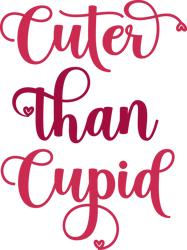 cuter than cupid png, valentine png, valentine clipart, valentine sublimation, holiday png, png file download