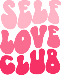 self love club png, valentine png, valentine clipart, valentine sublimation, holiday png, png file download