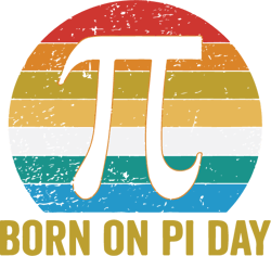 Born On Pi Day Svg, Pi Day Svg, Happy Pi Day Svg, Birthday Of Pi Svg, Pi Birthday Svg, Trending Svg, Digital Download