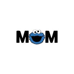 mom cookie monster svg, sesame street svg, cookie monsters svg, elmo svg, sesame street logo svg, disney svg, cut file