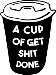 a cup of get shit done svg, starbucks coffee svg, starbucks svg, starbucks wrap svg, starbucks logo, instant download