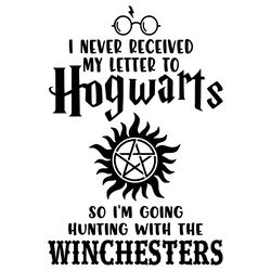 i never received my letter to hogwarts svg, winchester brothers svg, supernatural svg, supernatural logo svg, cut file