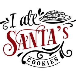 i ate santas cookies svg, funny christmas svg, christmas svg, christmas logo svg, cut file