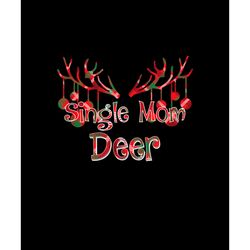 single mom deer christmas png, buffalo plaid christmas png, buffalo plaid png, digital download