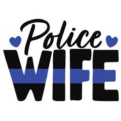 police wife svg, police thin blue line svg, police svg, blue lives matter, digital download