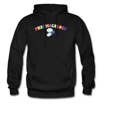 pharmacology hoodie. medical hoodie. pharmacy sweatshirt. medical student