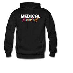 medical assistant hoodie. medical gift. hospital hoodie. healthcare