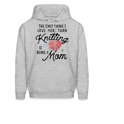 knitting hoodie. knitting gift. mom hoodie. mom gift.