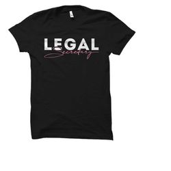 legal secretary shirt. legal secretary gift. lawyer shirt.