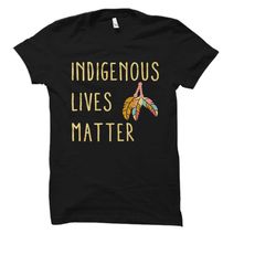 native american gift. native american shirt. indigenous gift.