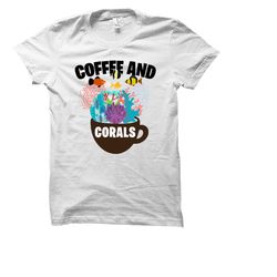 corals shirt. corals gift. coral shirt. coral lover