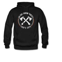 axe throwing hoodie. axe throwing clothing. axe thrower