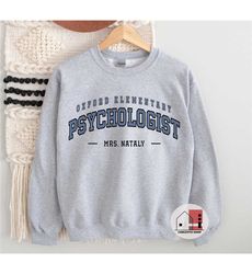 customized psychologist sweatshirt crewneck, personalized school psychologist sweatshirt, school guidance counselor, sch