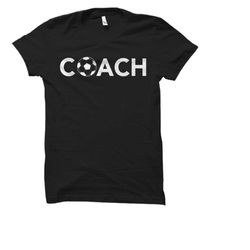 soccer coach shirt for soccer coach gift for