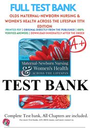 old's maternal-newborn nursing & women's health across the lifespan, 11th edition, michele davidson test bank