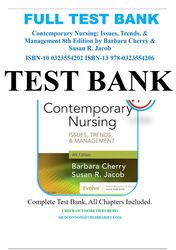 contemporary nursing issues, trends, & management 8th edition by barbara cherry test bank