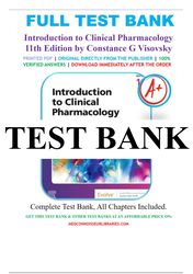 introduction to clinical pharmacology 11th edition by constance g visovsky test bank
