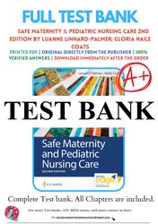 safe maternity & pediatric nursing care 2nd edition by luanne linnard-palme test bank