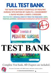 wong's essentials of pediatric nursing 10th edition by marilyn j. hockenberry test bank
