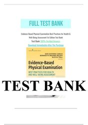 evidence-based physical examination best practices for health & well-being assessment 1st edition by kate test bank