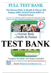 human body in health and disease 8th edition by kevin t. patton test bank