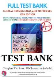clinical nursing skills and techniques 10th edition by anne griffin perry test bank