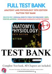 anatomy & physiology 10th edition by kevin t. patton test bank